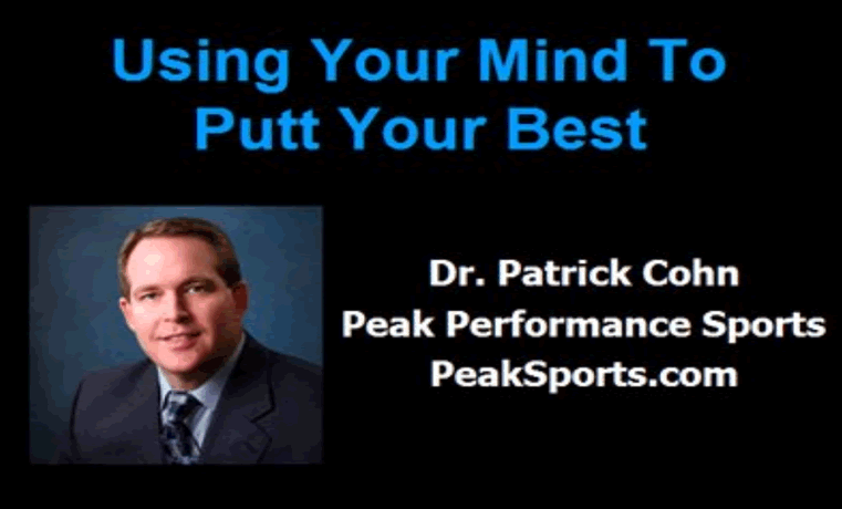 mental putting routine by dr. patrick cohn